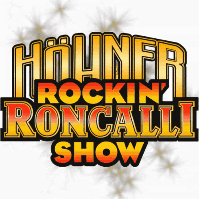 a logo for a rockin ' roncalli show