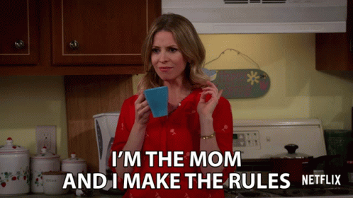 Im The Mom And I Make The Rules Jolie Jenkins GIF - Im The Mom And I Make The Rules Jolie Jenkins Jennifer Cooper GIFs