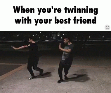 Twinning With Your Best Friend GIF - Twinning Dance Pumped GIFs