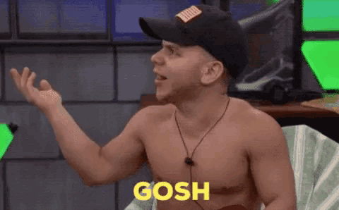 a shirtless man in a hat says gosh in yellow letters