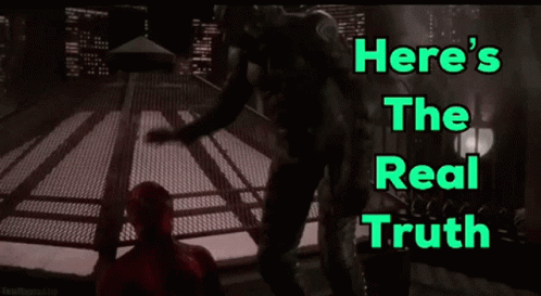 Green Goblin Truth GIF - Green Goblin Truth Spiderman Meme GIFs