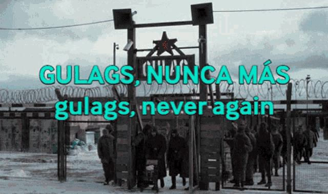 Gulags Nunca Mas GIF - Gulags Nunca Mas Never Again GIFs