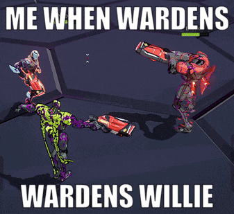 a poster that says ' me when wardens wardens willie '