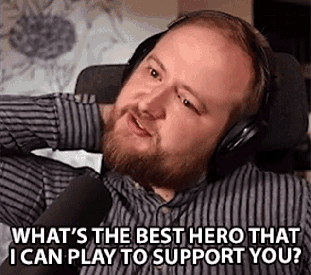 Whats The Best Hero That I Can Play To Support You What Hero Can I Play With GIF - Whats The Best Hero That I Can Play To Support You Hero What Hero Can I Play With GIFs