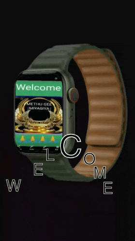 a smart watch with a welcome message on it