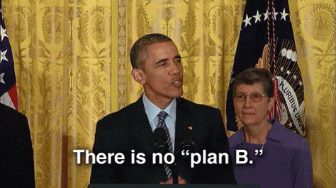 Plan B GIF - Plan B Obama GIFs