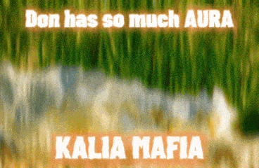 a blurred image with the words kalia mafia written on it