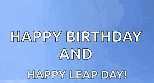 a cat jumping in the air with the words happy birthday and happy leap day below it