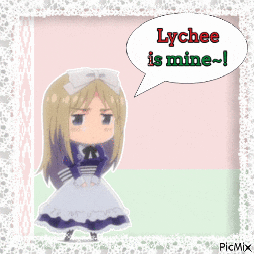 a picture of a girl with a speech bubble saying " lychee is mine "