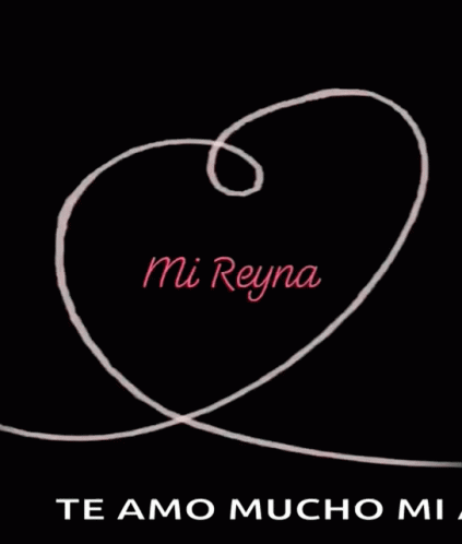 Mi Reyna GIF - Mi Reyna Love GIFs
