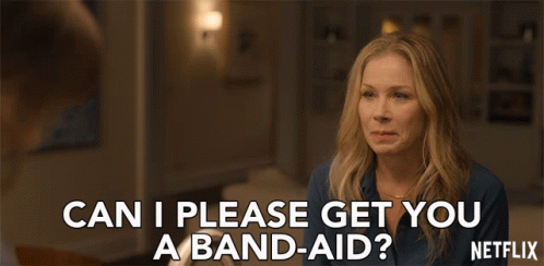 Can I Please Get You A Band Aid Jen Harding GIF - Can I Please Get You A Band Aid Jen Harding Christina Applegate GIFs
