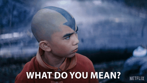 What Do You Mean Aang GIF - What Do You Mean Aang Avatar The Last Airbender GIFs