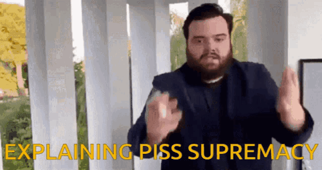 Piss Supremacy Piss GIF - Piss Supremacy Piss Best GIFs
