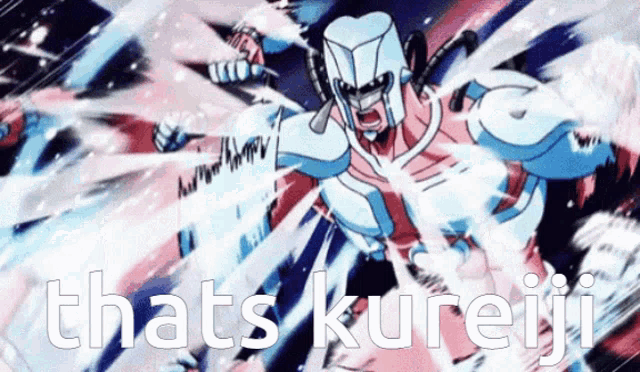 a picture of a cartoon character with the words that 's kureiji on it