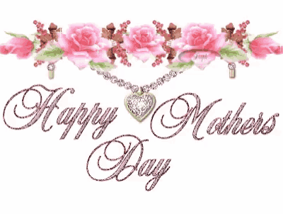 a greeting card for mother 's day with pink roses and a heart