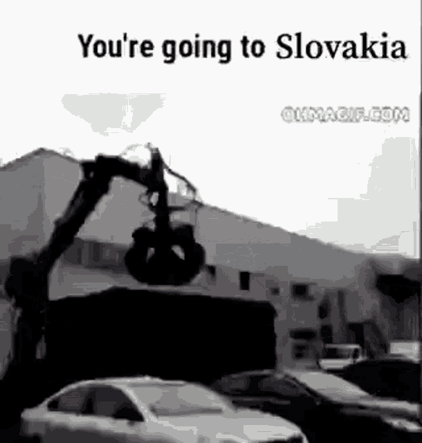 a black and white photo with the words you 're going to slovakia at the bottom