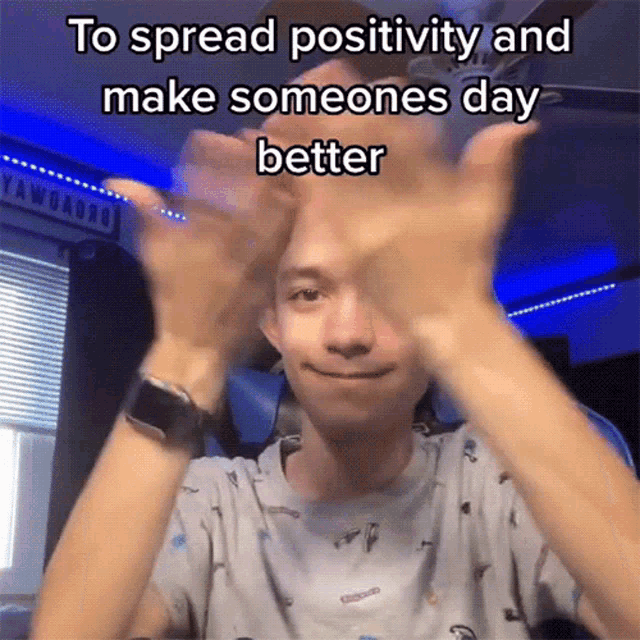 To Spread Positivity And Make Someones Day Better Vrax GIF - To Spread Positivity And Make Someones Day Better Vrax I Wanna Spread Positivity On Others GIFs
