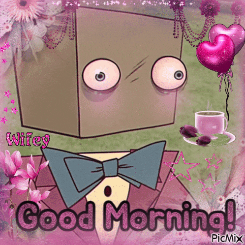 a card that says good morning with a picture of a box on it