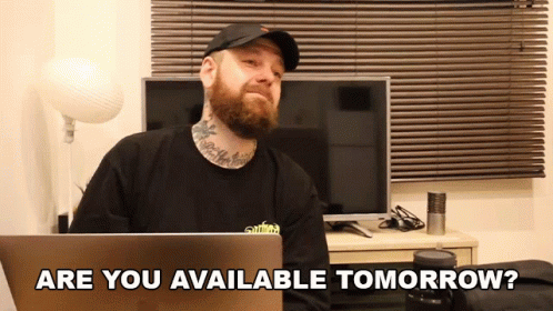 Are You Available Tomorrow Oh Its Teddy GIF - Are You Available Tomorrow Oh Its Teddy Does Tomorrow Suit GIFs