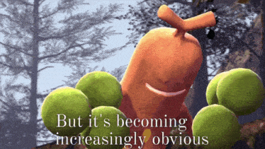 a picture of a cartoon character with the words but it 's becoming increasingly obvious