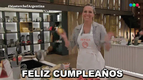 Feliz Cumpleaños Denise Dumas GIF - Feliz Cumpleaños Denise Dumas Master Chef Argentina GIFs