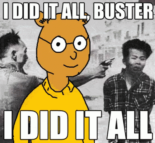 Buster Did It All GIF - Buster Did It All I Did It GIFs