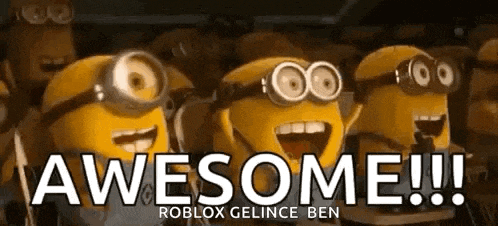 a group of minions are standing next to each other with their mouths open and the words `` awesome '' written above them .