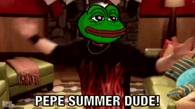 pepe the frog is standing in a living room with his arms outstretched and says pepe summer dude .