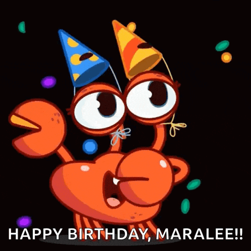 a cartoon crab wearing a party hat is saying happy birthday , maralee !