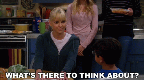 Whats There To Think About Christy GIF - Whats There To Think About Christy Anna Faris GIFs