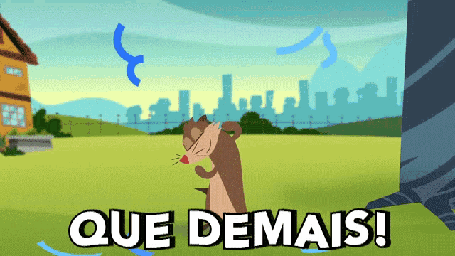 a cartoon of a squirrel standing in a field with que demais written on the bottom right