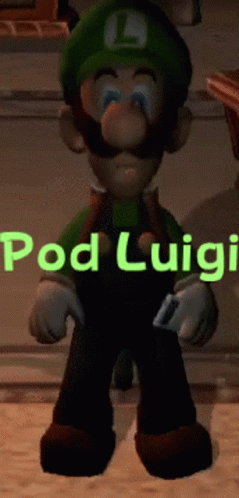 Pod Luigi Pod GIF - Pod Luigi Pod Pog GIFs