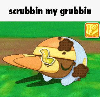a cartoon character with the words scrubbin my grubbin