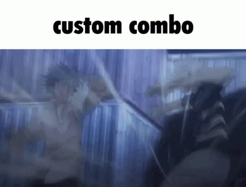 Custom Combo GIF - Custom Combo Touma GIFs