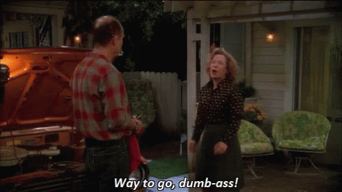 Kitty Foreman - Way To Go Dumbass GIF - That70s Show Kitty Foreman Way To Go GIFs