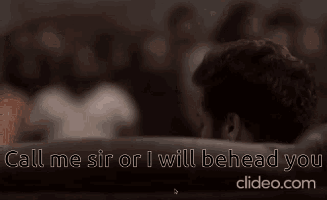 a man stands in front of a crowd with the words call me sir or i will behead you