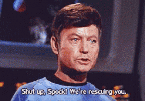 Shut Up, Spock - Doctor GIF