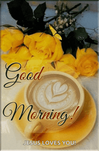 a cup of coffee on a saucer with the words good morning jesus loves you on it