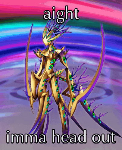 a picture of a monster with the words aight imma head out on it