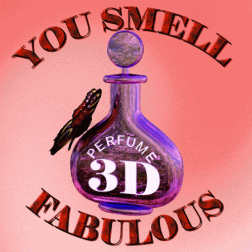 3d Perfume You Smell Fabulous GIF - 3d Perfume You Smell Fabulous Youre Fabulous GIFs