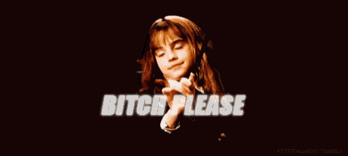 hermione granger from harry potter is making a bitch please gesture with her hands .