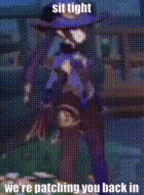 a pixelated image of a person standing in a field with the words `` sit tight we 're patching you back in '' .