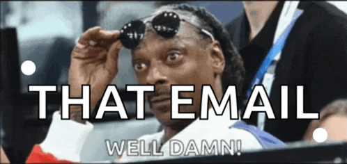 snoop dogg is wearing sunglasses and says " that email well damn "