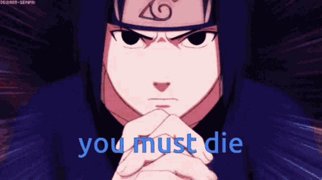 a cartoon character says you must die in blue