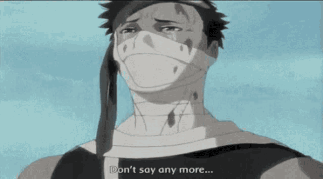a man with a bandage on his face is crying and saying `` don 't say any more '' .