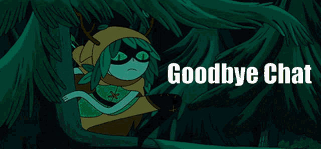a cartoon character is behind a tree with the words goodbye chat below him
