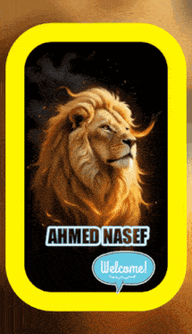 a picture of a lion with the name ahmed nasef at the bottom