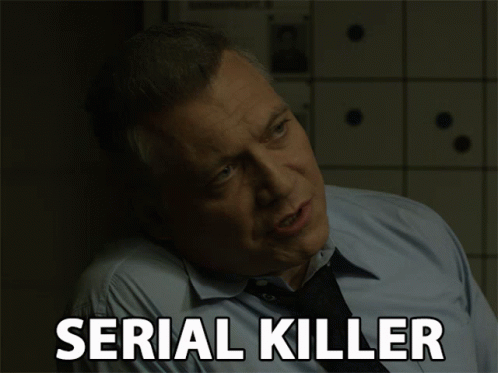 Serial Killer Killer GIF - Serial Killer Killer Executioner GIFs