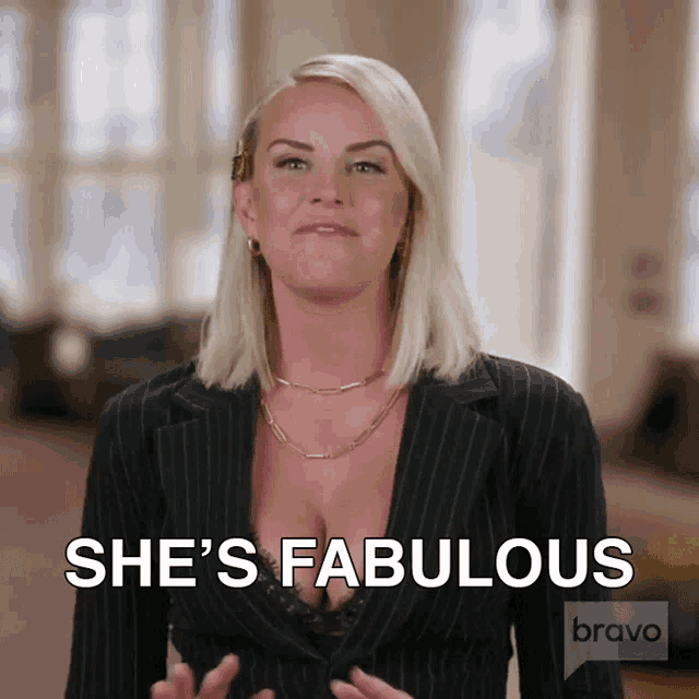 a woman says she 's fabulous on bravo tv