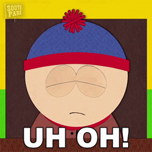 Uh Oh Stan Marsh GIF - Uh Oh Stan Marsh South Park GIFs